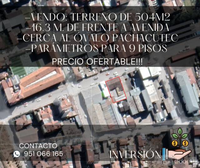 TERRENO EN VENTA. Cerca al óvalo Pachacutec. INVERSIÓN-CUSCO