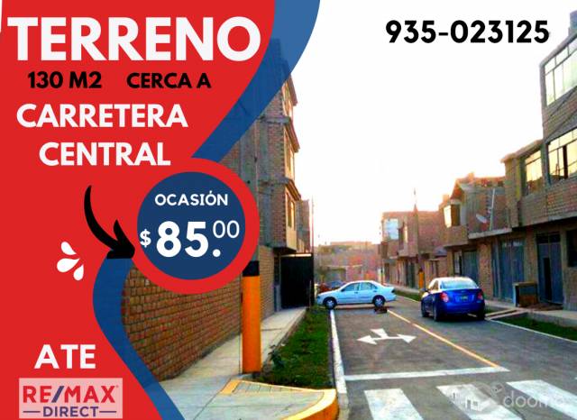 EXCELENTE TERRENO 130 M2 CON PARAMETROS PARA 4 PISOS CERCA A LA CARRETERA CENTRAL EN ATE ¡