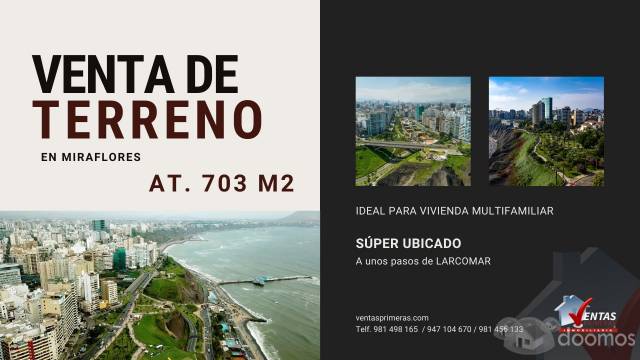 OPORTUNIDAD TERRENO IDEAL PARA CONSTRUCTOR NO PIERDA LA OPORTUNIDAD CERCA AL LARCO MAR Y AL PARQUE DEL AMOR,  CON VISTA A LA PLAYA