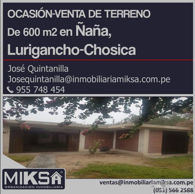 Ocasión - Venta de terreno de 600m2 en Ñaña, Lurigancho-Chosica