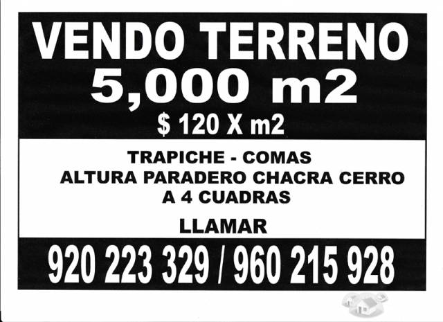 VENDO TERRENO 5,000 M2  COMAS - TRAPICHE  $ 120 X m2  ALT. PARADERO  CRACRACERRO A 4 CUADRAS