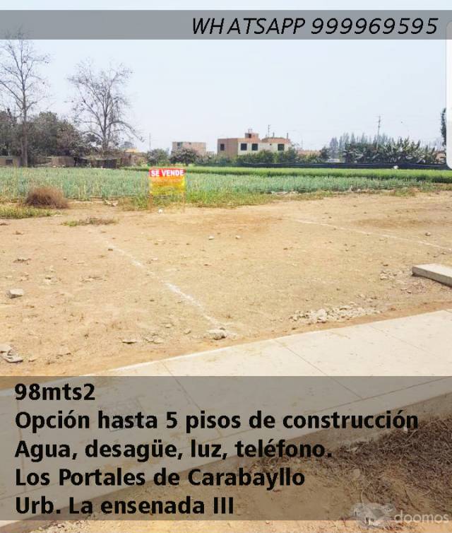 TERRENO 98MTS2 EN CONDOMINIO LA ENSENADA III LOS PORTALES DE CARABYLLO