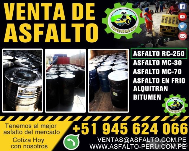 VENTA DE ASFALTO RC-250, MC-30, ASFALTO MC-70 / EMULSION ASFALTICA, ASFALTO EN FRIO Y CALIENTE, BREA LIQUIDA