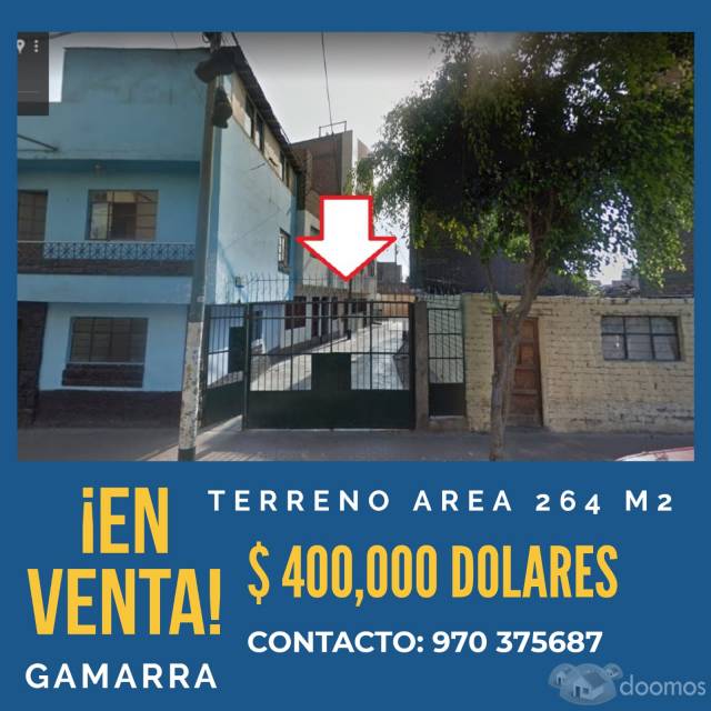 VENTA DE TERRENO CERCA A GAMARRA